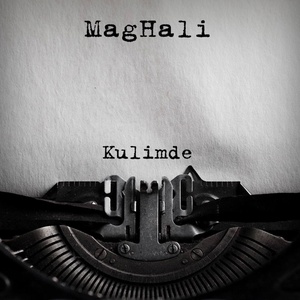 MagHali - Kulimde