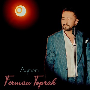 Ferman Toprak - Aynen