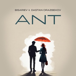 Bisariev, Dastan Orazbekov - ANT