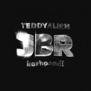 Koshpendi, TEDDYALISH - JBR